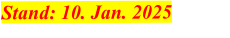Stand: 10. Jan. 2025