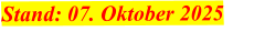 Stand: 07. Oktober 2025