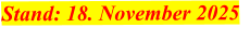 Stand: 18. November 2025